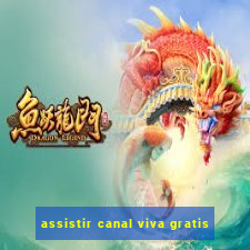 assistir canal viva gratis